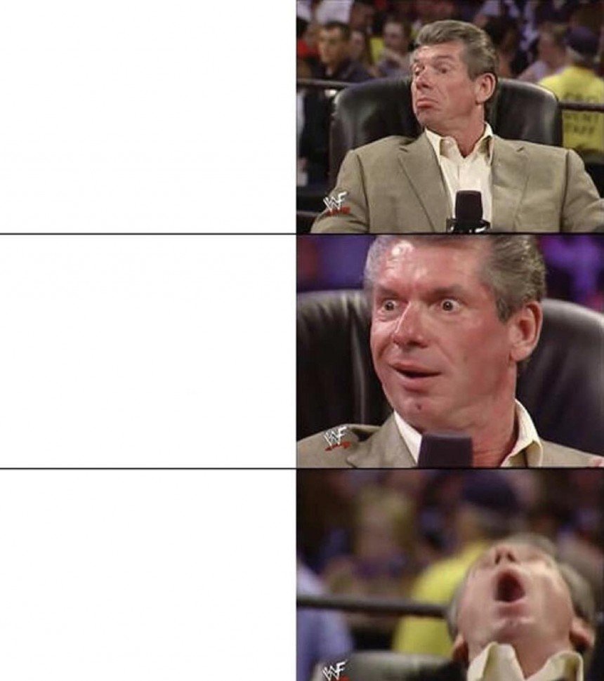 Mcmahon Meme Template